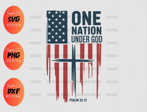 One Nation Under God Svg, 4th of July